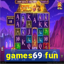 games69 fun